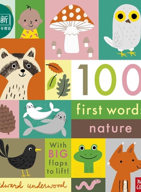 100 First Words: Nature 100个第一个词:自然 英文原版 儿童绘本 英语单词学习 Edward Underwood 3-6岁 又日新