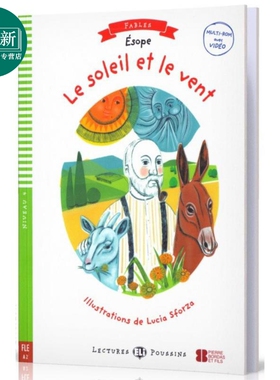 太阳和风 含音频LE SOLEIL ET LE VENT + Downlodable Multimedia 含音频 法文原版 法语学习分级阅读读物 又日新