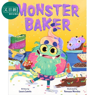 怪物面包师 Laura Lavoie Monster Baker 英文原版 儿童绘本 故事图画书 精装绘本 进口图书 儿童读物 又日新