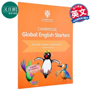 新剑桥全球英语初学者趣味字母和声音C Cambridge Global English Starters Fun with Letters and Sounds C 又日新