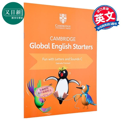 新剑桥全球英语初学者趣味字母和声音C Cambridge Global English Starters Fun with Letters and Sounds C 又日新
