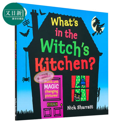 厨房里有什么 神奇厨房翻翻书 What's in the Witch's Kitchen 英文原版 Nick Sharratt 进口新奇故事绘本 3-6岁
