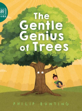 Philip Bunting The Gentle Genius Of Trees 温柔的树 英文原版 进口图书 儿童科普绘本 知识百科图书 又日新