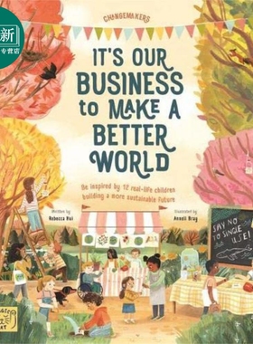 It's Our Business to Make a Better World 我们任务是创造更好的环境 英文原版进口 精装 童书 Jonah Larson