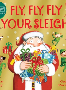 Garry Parsons Fly Fly Fly Your Sleigh 雪橇飞起来 英文原版进口图书 儿童绘本 圣诞故事图画书 又日新