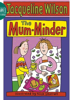 杰奎琳.威尔逊短篇小说 给妈妈当保姆 The Mum-Minder 英文原版 儿童读物 小说故事 进口童书 780L 初级章节书 又日新