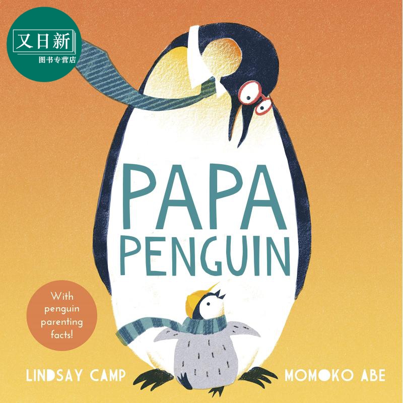 Papa Penguin 企鹅爸爸 英文原版平装儿童读物 又日新