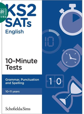 英国S&S教辅KS2 SATs Grammar, Punctuation and Spelling 10-Minute Tests KS2 SAT 语法、标点和拼写10分钟测试 又日新