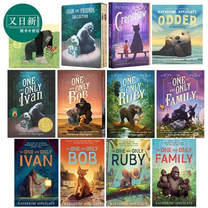 纽伯瑞 动物四部曲Katherine Applegate The One and Only Ivan Bob Family Ruby 只有一个伊凡 鲍勃 英文原版书 又日新