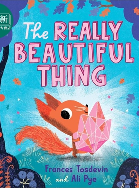 真正的美好 The Really Beautiful Thing 英文原版 亲子读物 儿童绘本 图画故事书 警世故事 进口童书 3岁以上 又日新