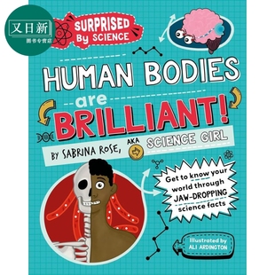 Surprised 又日新 自然科学 are 惊喜系列 人体很神奇 Brilliant Science 儿童科普绘本 科学 Human 英文原版 Bodies