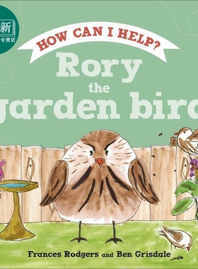DK绘本 护林鸟罗里 Rory the Garden Bird 英文原版 儿童绘本 动物科普故事 知识百科图画书 精装进口儿童读物 又日新