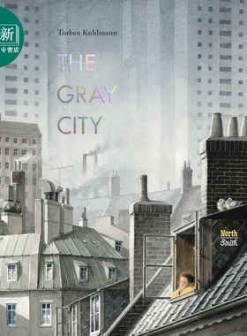 灰色的城市 Torben Kuhlmann Gray City 英文原版 儿童绘本 图画故事书 史诗般的插画故事 精装 进口童书 6岁以上 又日新