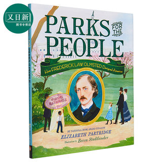 Parks for the People 共享的公园 英文原版 进口原版 4岁到8岁 精装 儿童图画书 Becca Stadtlander