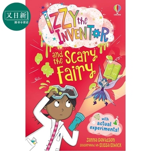 Izzy 又日新 进口童书 Fairy 伊兹与可怕 仙女 英文原版 Inventor the 故事书 伊兹系列 and 儿童文学小说 Scary