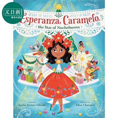 新年的蛋糕 Elisa Chavarri Esperanza Caramelo 英文原版 儿童绘本故事图画书 亲子童书 精装精品绘本 进口图书 又日新