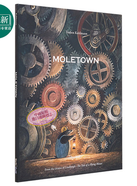Moletown 鼹鼠小镇 英文原版 小初文学 进口原版小初文学 4岁到8岁 精装儿童绘本 趣味故事 Torben Kuhlmann 又日新