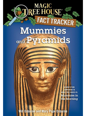 神奇树屋小百科3 木乃伊与金字塔 Magic Tree House Fact Tracker 3 Mummies and Pyramids 英文原版 小初文学 又日新