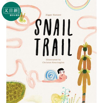 蜗牛的足迹 Snail Trail 英文原版 儿童绘本 动物故事图画书 精装精品绘本 进口图书 亲子童书 4-8岁儿童读物 又日新