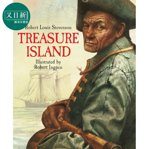 罗伯特.英潘插画文学 金银岛 Treasure Island 英文原版 儿童文学小说经典 插图小说冒险故事 精装进口 7岁以上 又日新