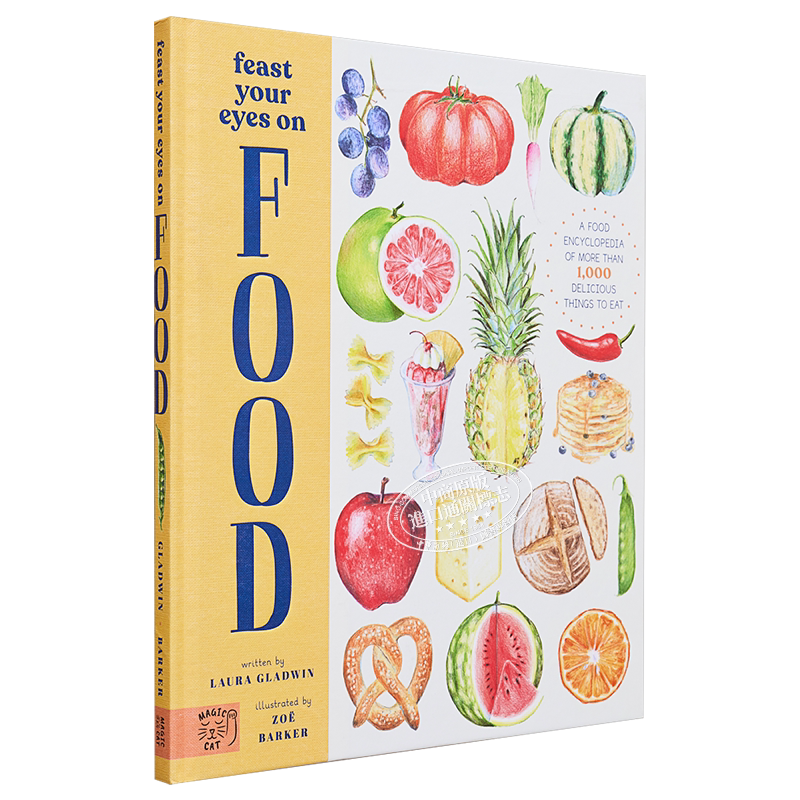 食育绘本 Zoe Barker:Feast your eyes on food 饱餐一顿 美食百科全书 英文原版进口图书 儿童绘本 食物图画书 7-10岁 又日