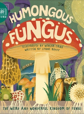 Humongous Fungus DK出版 巨型菌 英文原版 Wenjia Tang唐文嘉 儿童百科知识绘本 大自然动植物 真菌类生物科普图画书 5岁以?