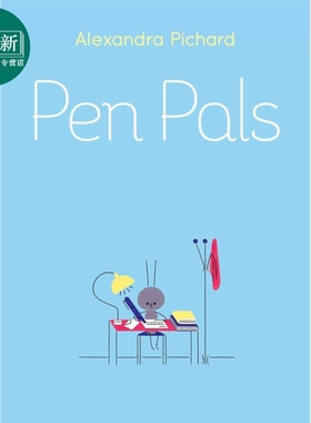 笔友 Pen Pals 英文原版 儿童绘本故事图画书 动物友谊故事书 精装 进口童书读物 4-7岁 Alexandra Pichard 又日新