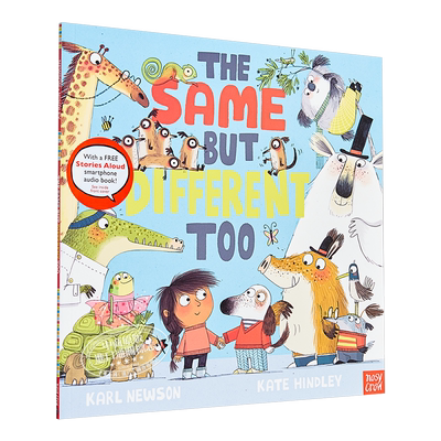 预售 Kate Hindley:我们一样不一样 The Same But Different Too 低幼童书 亲子绘本 性格启蒙 睡前故事 精品绘本 英文原版