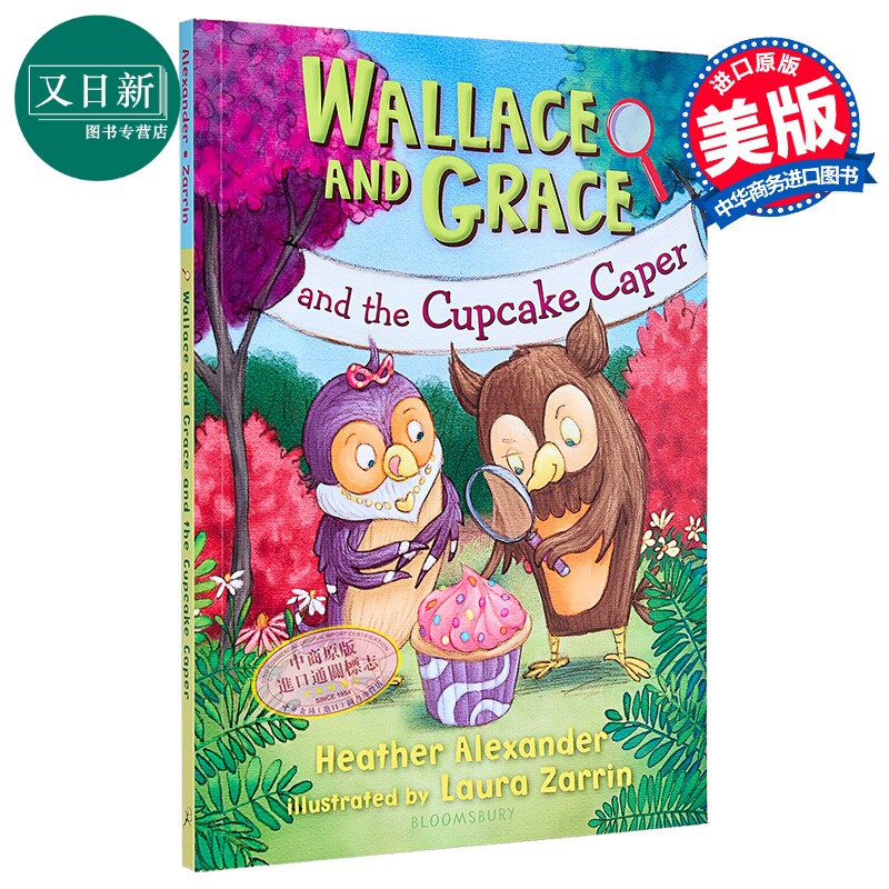 华莱士和格蕾丝 纸杯蛋糕奇遇 Wallace and Grace and the cupcake caper 英文原版 儿童章节故事全彩插图 进口书 又日新