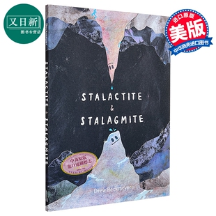 预售 2026年凯迪克银奖 钟乳石与石笋 小洞穴里的大故事Stalactite & Stalagmite A Big Tale from a Little Cave 英文 又日新