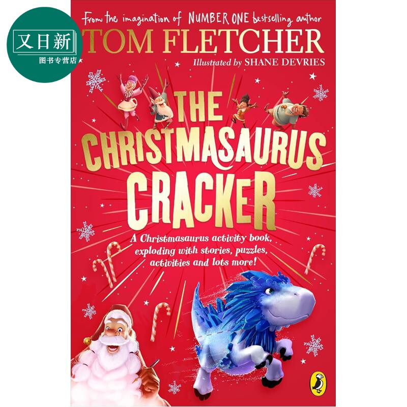 汤姆.弗莱彻 圣诞恐龙爆竹 Christmasaurus Cracker 英文原版 儿童故事书 畅销书作家奇幻冒险故事 进口书7岁以上 又日新