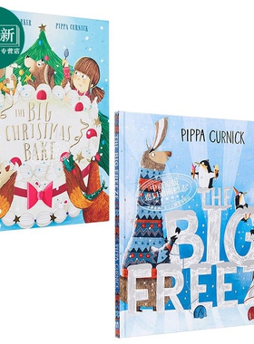 Pippa Curnick 2册套装 精品绘本英文原版儿童绘本故事 The Big Christmas Bake圣诞烘焙 The Big Freeze冰天雪地 又日新