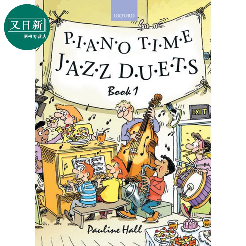 牛津 英国皇家音乐 英皇考级 ABRSM考级 Piano Time系列钢琴教材爵士二重奏Jazz Duets第1册