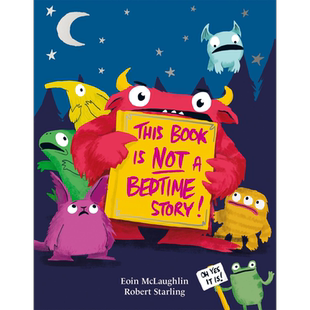 This Book is Not a Bedtime Story这不是睡前故事 英文原版 进口图书 儿童绘本 故事图画书 又日新