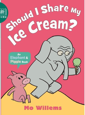 小猪小象 我应该分享冰淇淋吗 Should I Share My Ice Cream 英文原版 儿童绘本 动物故事图画书 搞笑故事书 进口 又日新