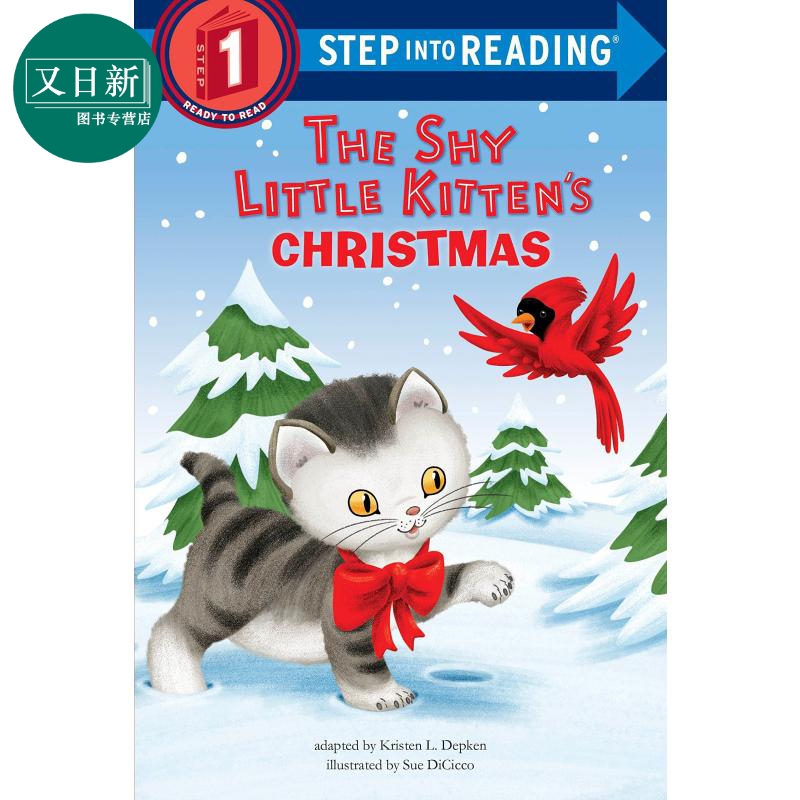 Step into Reading R Step 1 Shy Little Kitten'S Christmas兰登阅读进阶1害羞的小猫咪的圣诞节英文儿童绘本又日新