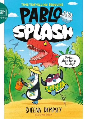 预售 桥梁漫画 时空穿梭二人组 企鹅巴布罗与水花 Pablo and Splash 英文原版 儿童漫画故事 图画图像小说 精装 进口 又日新