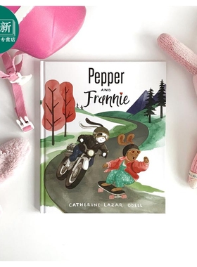 Catherine Lazar 佩珀和弗兰妮 Pepper and Frannie 儿童故事图画书 精品绘本 英文原版 进口童书