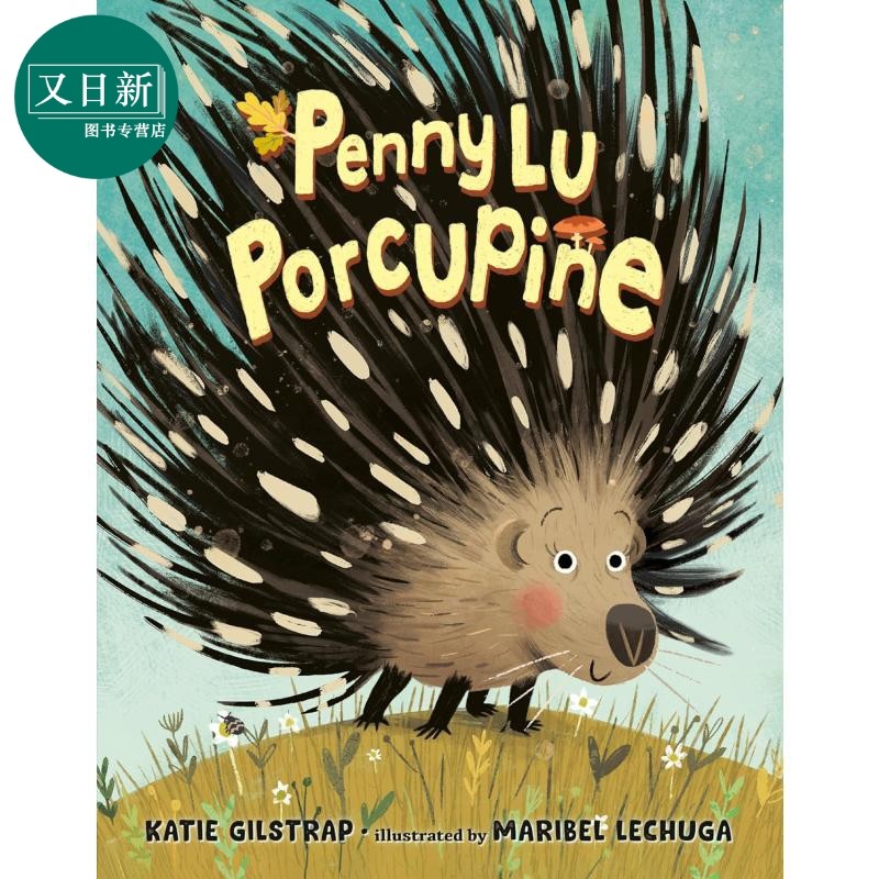 近视的豪猪 Maribel Lechuga Penny Lu Porcupine 英文原版 儿童绘本 动物故事图画书 精装精品绘本 进口图书 又日新