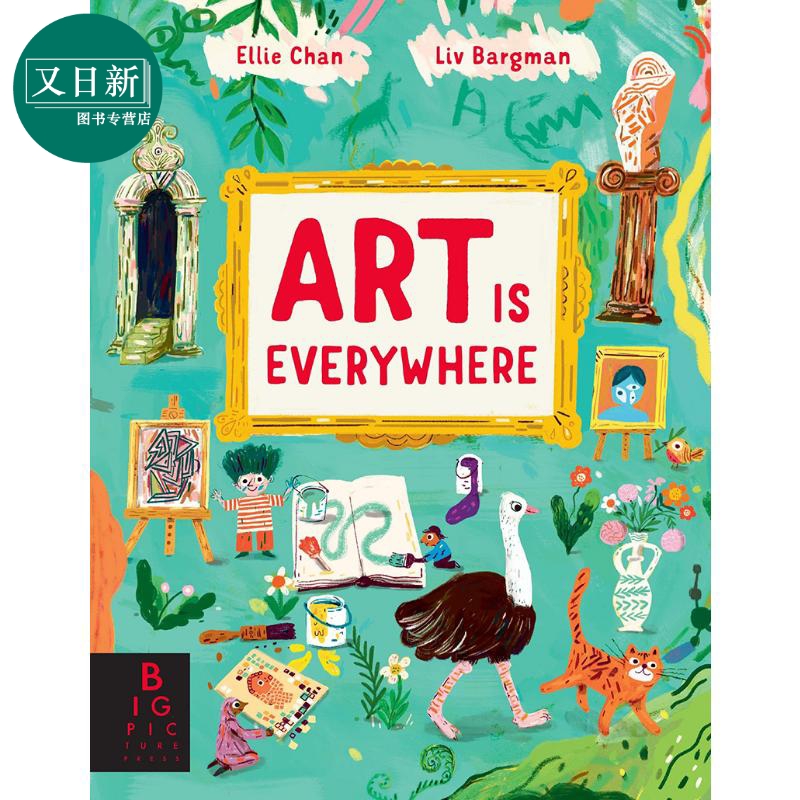 Olivia Bargman：Art is Everywhere 艺术无处不在 英文原版 精品绘本 艺术知识科普 Dr. Ellie Chan 6-9岁 又日新