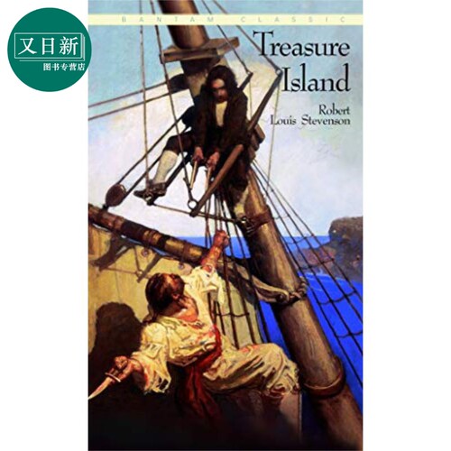 金银岛 Bantam Classics Treasure Island 英文原版 Robert Louis Stevenson 又日新