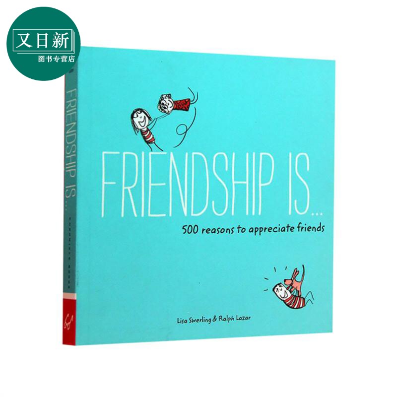 友谊是500个理由 Friendship is 500 Reasons 英文原版 Lisa 童书 又日新