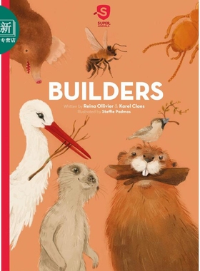 Super Animals Builders 动物建筑师 英文原版 进口图书 神奇动物系列 儿童知识绘本 生物学 亲子图画书 5岁以上