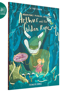Joe Todd Stanton 亚瑟与金绳索 Arthur and the Golden Rope 桥梁漫画图像小说 英文原版小初文学 神话故事绘本 又日新