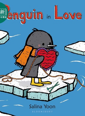 企鹅一族 感恩的企鹅 Salina Yoon Penguin in Love 英文原版 儿童纸板绘本 纸板书图画书 动物故事 进口童书 又日新