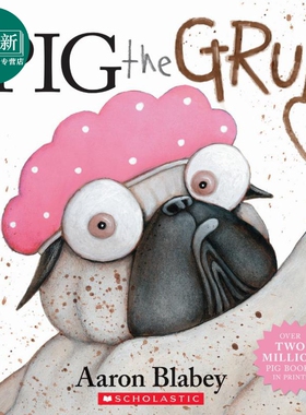 Pig the Grub (with audio on CD and StoryPlus) 学乐绘本：巴哥犬比格是食物 英文原版进口绘本动物故事图画书 又日新