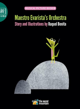 Raquel Bonita Maestro Evarista’s Orchestra 埃瓦里大师的管弦乐队 英文原版 进口图书 儿童音乐绘本 故事图画书 又日新