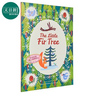 儿童图画书 Little Fir 改编自汉斯·克里斯汀·安徒生 英文原版 原创故事 Tree The Christopher 进口原版 4岁到7岁 小杉树