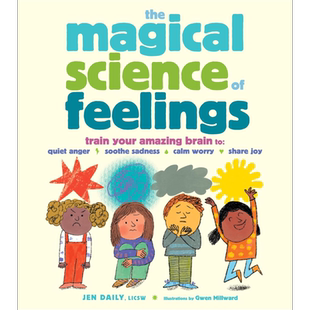 情感的神奇科学 The Magical Science of Feelings 英文原版 父母提升 教养育儿经验 儿童教育 精装进口图书 又日新