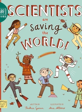 科学家拯救世界 Ana Albero Scientists Are Saving the World英文原版 儿童科普绘本科学百科图画故事书进口童书 又日新